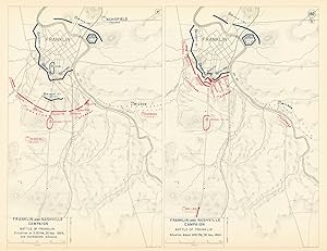 Franklin and Nashville Campaign - Battle of Franklin - Situation at 3:30 P.M., 30 Nov. 1864, and ...