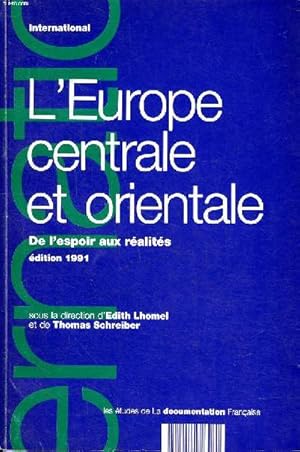 Imagen del vendedor de L'Europe centrale et orientale De l'espoir aux r�alit�s Edition 1991 a la venta por Le-Livre