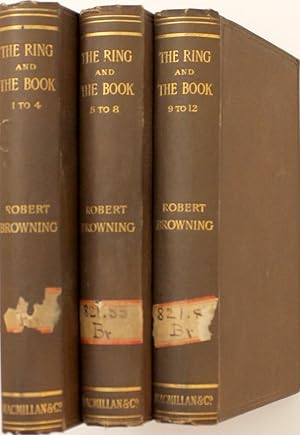 The Ring and the Book (3 Volumes) (The Poetical Works of Robert Browning Volumes XIII, IX, and X)