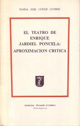 Imagen del vendedor de El teatro de Enrique Jardiel Poncela: aproximación crítica a la venta por CA Libros