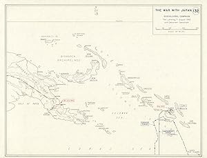 The War with Japan - Guadalcanal Campaign - The Landing, 7 August 1942 and Concurrent Operations
