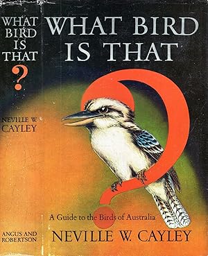 Bild des Verkufers fr What Bird Is that? : A guide to the Birds of Australia zum Verkauf von Pendleburys - the bookshop in the hills