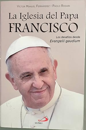 Seller image for La Iglesia del Papa Francisco for sale by Los libros del Abuelo