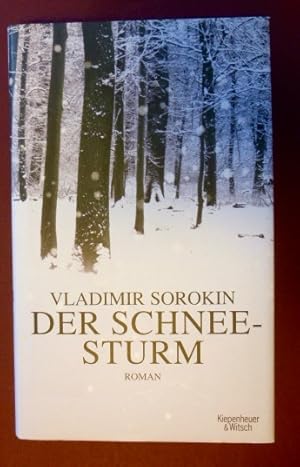 Der Schneesturm. Roman. (Aus dem Russischen von Andreas Tretner)