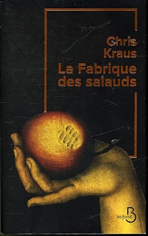 Bild des Verkufers fr La Fabrique des salauds zum Verkauf von Librairie Le Nord