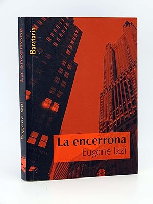 Imagen del vendedor de COL MAR NEGRO LA ENCERRONA (Eugene Izzi) Barataria, 2008. OFRT antes 16E a la venta por Libros Fugitivos