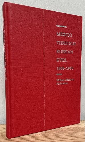 Imagen del vendedor de Mexico Through Russian Eyes, 1806-1940 (Pitt Latin American Series) a la venta por Chaparral Books