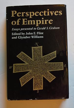 Imagen del vendedor de Perspectives of Empire/Essays presented to Gerald S. Graham a la venta por Empire Books