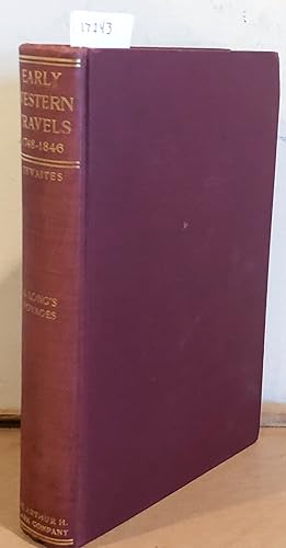 Early Western Travels 1748 - 1846 Volume II John Long's Journal, 1768 -1782