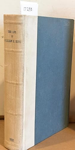 The Life of William H. Hunt (signed)