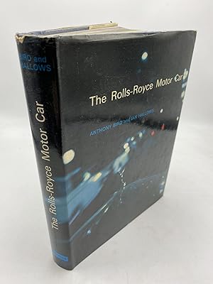 Seller image for The Rolls-Royce Motor Car And The Bentleys Built By Rolls-Royce for sale by Shadyside Books