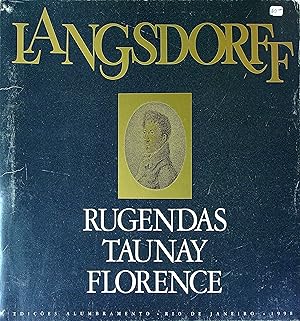 Seller image for Expedic?a~o Langsdorff ao Brasil, 1821-1829: Rugendas, Taunay, Florence for sale by Wonder Book