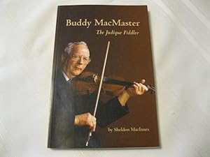 Seller image for Buddy MacMaster: The Judique Fiddler for sale by ABC:  Antiques, Books & Collectibles