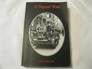 Image du vendeur pour A Signal War mis en vente par ABC:  Antiques, Books & Collectibles