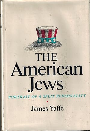Imagen del vendedor de The American Jews - Portrait of a Split Personality a la venta por UHR Books
