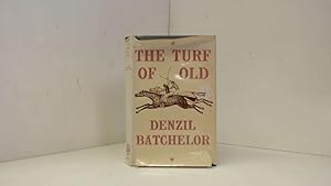 Seller image for The turf of old for sale by Goldstone Rare Books