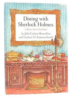 Seller image for DINING WITH SHERLOCK HOLMES A Baker Street Cookbook for sale by Rare Book Cellar