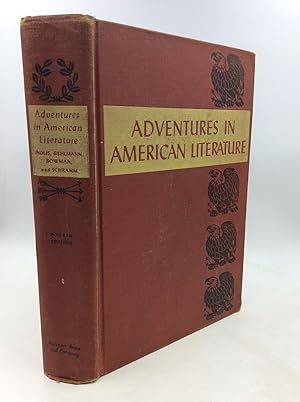 Seller image for ADVENTURES IN AMERICAN LITERATURE for sale by Kubik Fine Books Ltd., ABAA