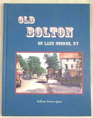 Old Bolton on Lake George, NY [Signed]