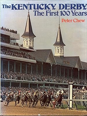 Seller image for The Kentucky Derby: The First 100 Years for sale by Bookmarc's