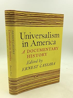 Imagen del vendedor de UNIVERSALISM IN AMERICA: A Documentary History a la venta por Kubik Fine Books Ltd., ABAA