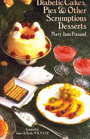 Seller image for DIABETIC CAKES, PIES AND OTHER SCRUMPTIOUS DESSERTS for sale by Z-A LLC