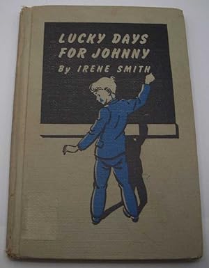 Bild des Verkufers fr Lucky Days for Johnny zum Verkauf von Easy Chair Books