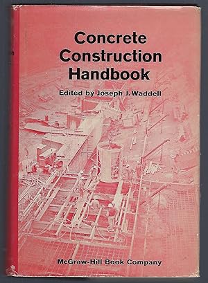 Imagen del vendedor de Concrete Construction Handbook a la venta por Turn-The-Page Books