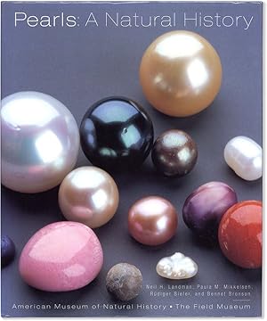 Seller image for Pearls: A Natural History for sale by Lorne Bair Rare Books, ABAA