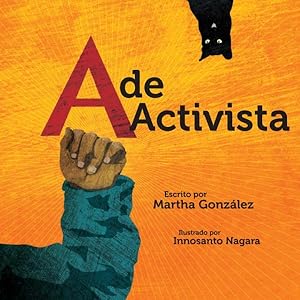 Imagen del vendedor de A de activista -Language: spanish a la venta por GreatBookPrices