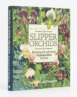 Immagine del venditore per Novelty Slipper Orchids. Breeding and cultivating Paphiopedilum Hybrids venduto da Michael Treloar Booksellers ANZAAB/ILAB