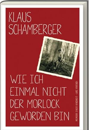 Bild des Verkufers fr Wie ich einmal nicht der Morlock geworden bin zum Verkauf von Rheinberg-Buch Andreas Meier eK