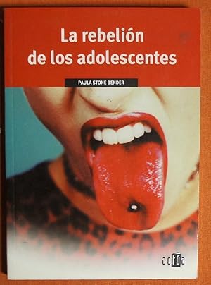 Seller image for LA REBELIN DE LOS ADOLESCENTES for sale by GuthrieBooks