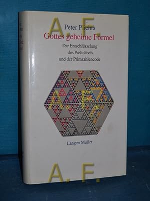 Seller image for Gottes geheime Formel : die Entschlsselung des Weltrtsels und der Primzahlencode. for sale by Antiquarische Fundgrube e.U.