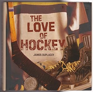 The Love of Hockey