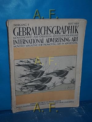 Bild des Verkufers fr Gebrauchsgraphik, Vierter Jahrgang, Heft Nr. 11 : Monatszeitschrift zur Frderung knstlerische Reklame = International advertising art : Mnthly Magazine for promoting art in advertising zum Verkauf von Antiquarische Fundgrube e.U.