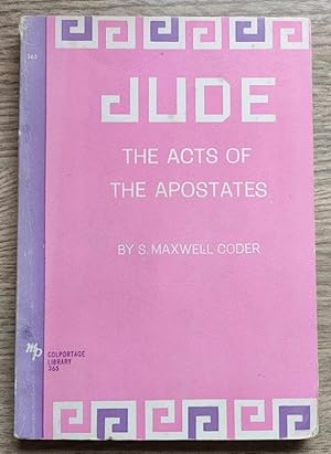 Jude: The Acts of the Apostates