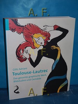 Bild des Verkufers fr Toulouse-Lautrec - das gesamte graphische Werk, Bildstudien und Gemlde : [anllich der Ausstellung "Toulouse-Lautrec. Das Gesamte Graphische Werk, Bildstudien und Gemlde", Kunsthalle der Hypo-Kulturstiftung, 4. Februar 2005 bis 1. Mai 2005]. zum Verkauf von Antiquarische Fundgrube e.U.