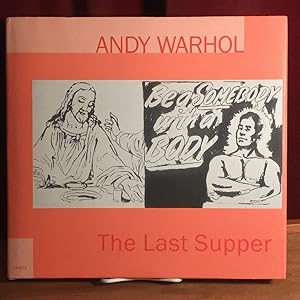 Andy Warhol: The Last Supper
