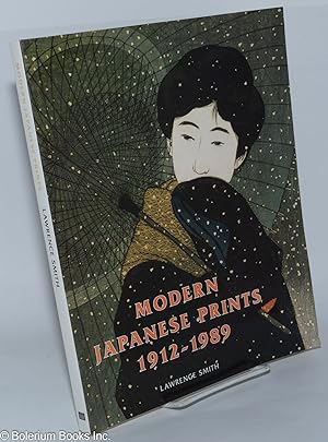 Modern Japanese Prints 1912-1989: Woodblocks and Stencils