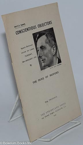 Imagen del vendedor de 2nd C.O. Speech: Conscientious Objectors. Speech delivered, House of Lords, Tuesday, 18th January, 1944 a la venta por Bolerium Books Inc.