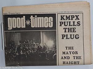 Bild des Verkufers fr Good Times: vol. 3, #42, Oct. 23, 1970: KMPX Pulls the Plug, The Mayor & The Haight zum Verkauf von Bolerium Books Inc.