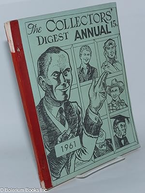 Seller image for The Collectors' Digest Annual: #15, Christmas 1961 for sale by Bolerium Books Inc.