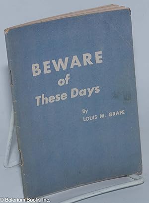 Imagen del vendedor de Beware of These Days a la venta por Bolerium Books Inc.