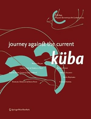 Küba. Journey Against the Current.