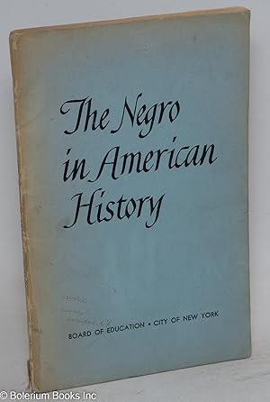 Image du vendeur pour The Negro in American History mis en vente par Bolerium Books Inc.