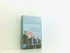 Seller image for Was bleiben wird: Ein Gesprch ber Herkunft und Zukunft for sale by Book Broker