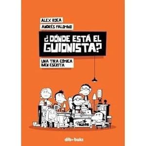 Imagen del vendedor de DNDE EST EL GUIONISTA? a la venta por URBANO LIBROS