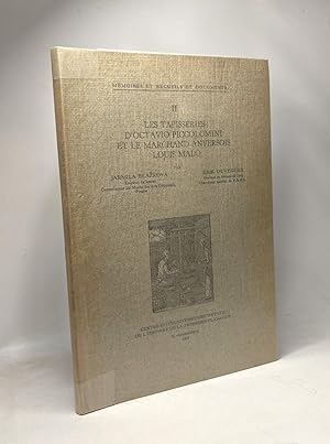 Seller image for Les tapisseries d'Octavio Piccolomini et le marchand anversois Louis Malo for sale by crealivres