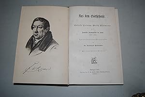 Bild des Verkufers fr Aus dem Goethehause. Briefe Friedr. Wilh. Riemers an die Familie Frommann in Jena (1803-1824). Nach den Originalen hrsg. von Dr. Ferdinand Heitmller. zum Verkauf von Antiquariat C. Dorothea Mller